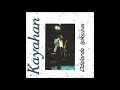 Kayahan Beni Anlamad脹n Ya Official Audio Kayahan Beni Anlamad脹n Ya Official Audio