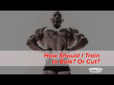 The Best Way To Train for Bulking (or Cutting)