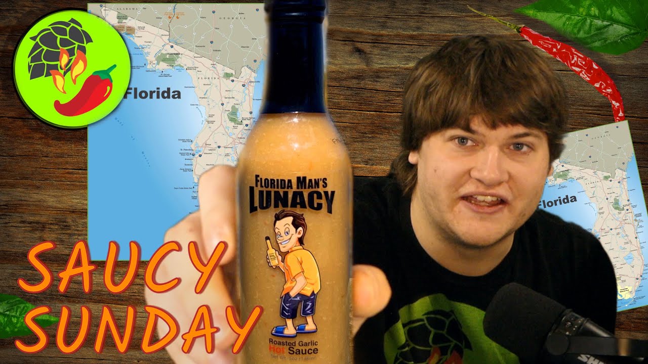 Florida Man Lunacy Hot Sauce Review! YouTube