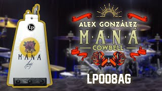 El Cencerro de Alex González - LP008AG - Latin Percussion