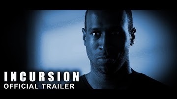 "INCURSION" Official Trailer (2024)