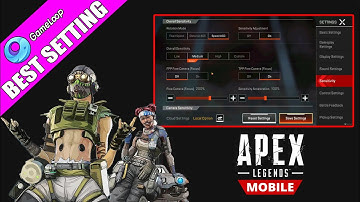 BEST SETTINGS FOR APEX LEGENDS MOBILE | ALL MY SETTING AND SENSITIVITIES FOR GAMELOOP