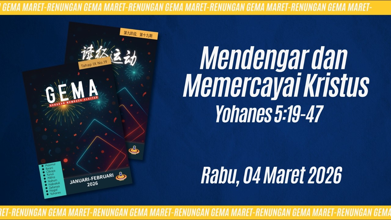 04 Maret 2026 - Mendengar dan Memercayai Kristus