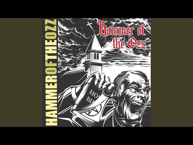 HAMMER OF THE OZZ - HOLY WAR
