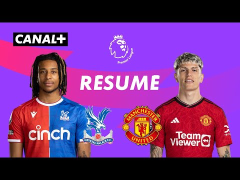 Le résumé de Crystal Palace / Manchester United - Premier League 2023-24 (J36)