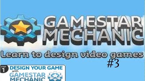 Gamestar Mechanic ep 3 | Back To School!!!