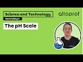 The PH Scale Science And Technology Alloprof 