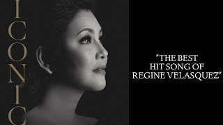 "The Best Hit Songs Of Regine Velasquez || Nonstop Playlist || Asia's Songbird