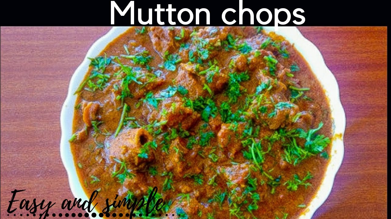 super delicious MUTTON CHOPS | BEGINNER'S  GUIDE TO MAKE TASTY AND EASY (SIMPLE) MUTTON CHOPS