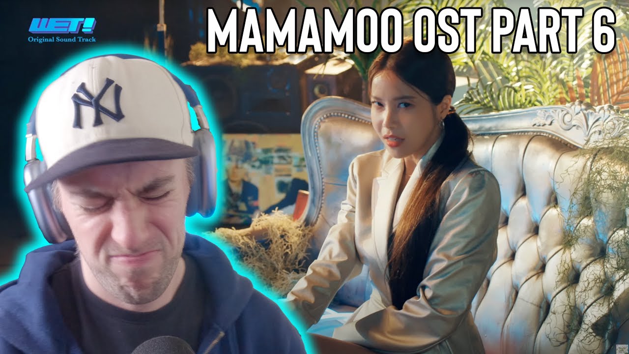 Mamamoo Reaction - OST PT 6