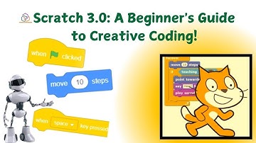 Scratch 3.0: A Beginner
