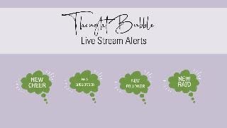 Thought Bubble Live Stream Alerts