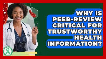 Why Is Peer-review Critical For Trustworthy Health Information? - Lymphoma Support Network