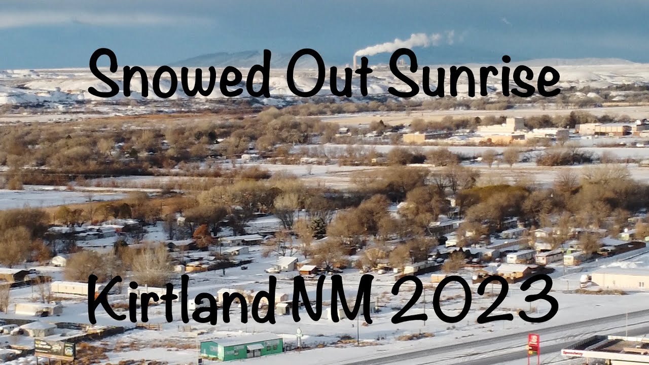 Snowed out Sunrise Kirtland NM 2023 (Drone Footage 4k) YouTube