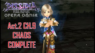 Dissidia FF Opera Omnia - The Destroyed Square pt.2 Act 2 Chapter 9 CHAOS