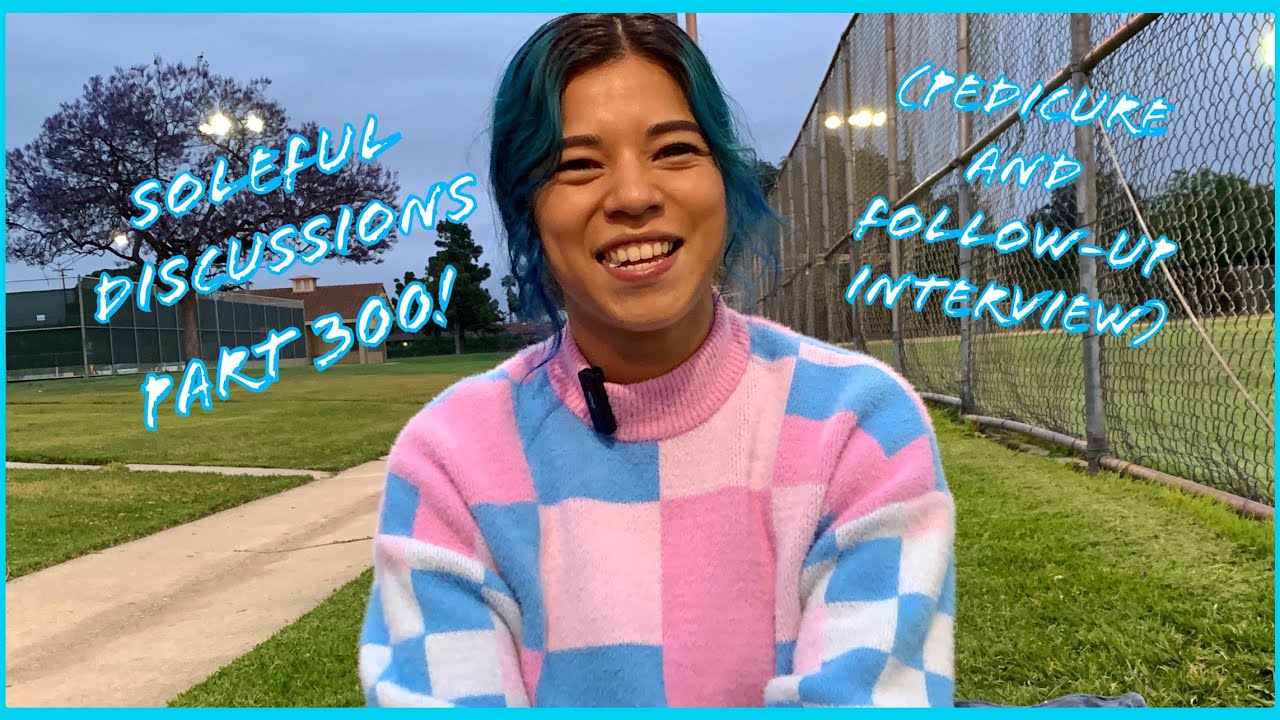 Soleful Discussions Part 300!