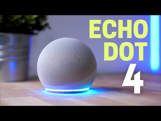 Echo Dot 4th Gen: A Worthy Upgrade 