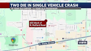Two teens dead after single-car crash in Rockford