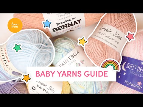 Top 10 Baby Yarns to Add to Your Stash! 