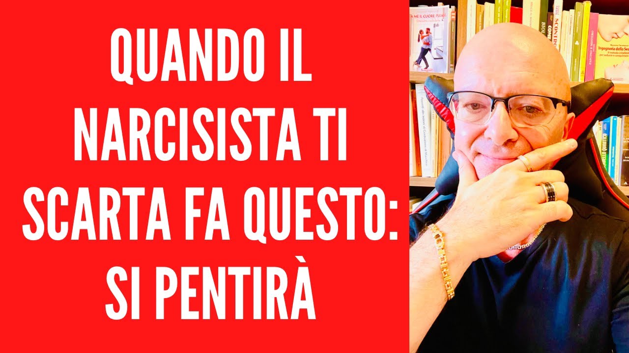 QUANDO IL NARCISISTA TI SCARTA FA QUESTO: SI PENTIRÀ