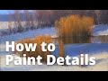 How to Paint Details