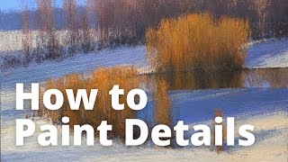 How to Paint Details