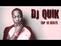 DJ Quik - Top 10 Beats