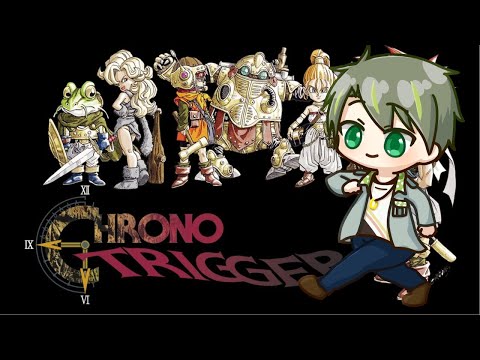 【 クロノトリガー 】ついにあのRPGを完全初見でプレイ! part7 クリア後 やり込み 【 ルイララ 】