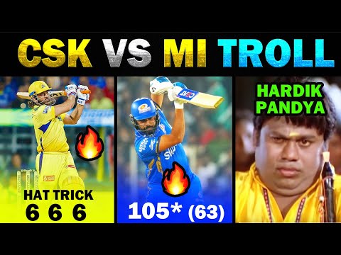 CSK VS MI IPL TROLL 2024 🔥 MS Dhoni 6 6 6 🔥🔥🔥 Rohit Sharma 105* 🔥 TODAY TRENDING