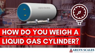 How do You Weigh a Liquid Gas Cylinder without Gas - Weighing Liquified Gases In Cylinder Scales