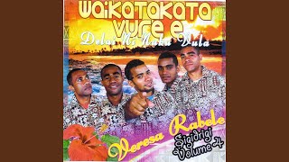 Video thumbnail of "Waikatakata Vure E Dela Ni Nuku Vula - Dula Dula"