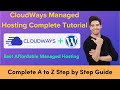 Cloudways Managed Hosting Complete Tutorial - Installing WordPress on Cloudways Hosting