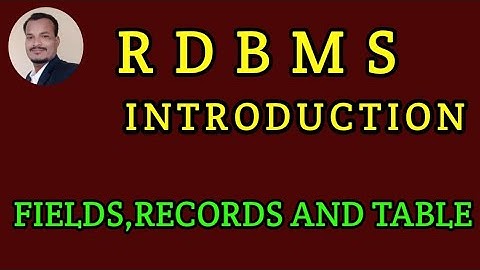 Database Field,Record and table  || What is  RDBMS || By Ravi sspet ||