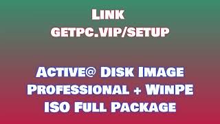 🔸Active@ Disk Image Professional + WinPE ISO👏 HOW TO INSTALL 💻PC/LAPTOP [TUTORIAL 2024 no
