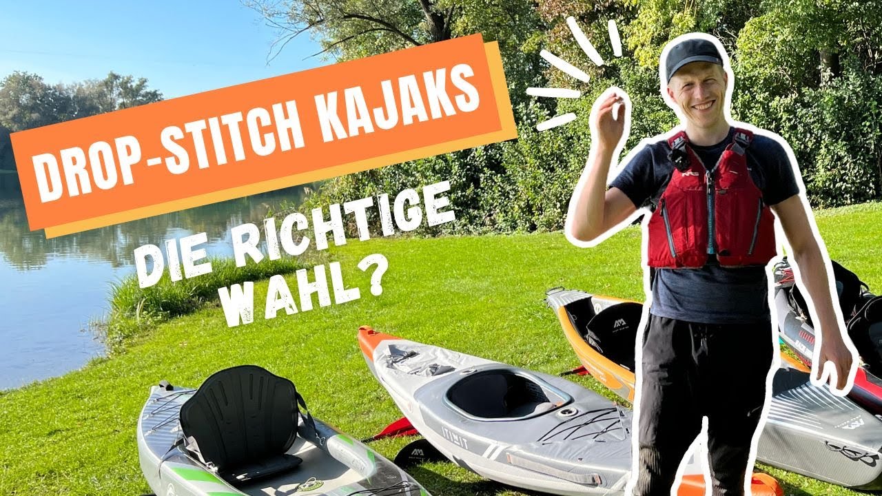 Drop-Stitch Kajaks im Überblick