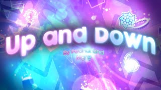 Up and Down [Full Layout] By: Peanut & More | Geometry Dash 2.11 (Very outdated)