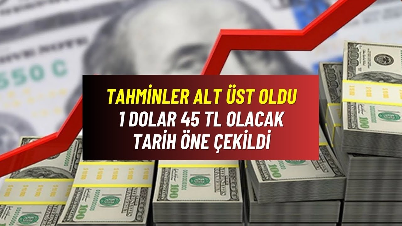 1 Dolar 45 TL Olacak Tarih ne ekildi T m Tahminler Alt st Oldu 1-dolar-45-tl-olacak-tarih-ne-ekildi-t-m-tahminler-alt-st-oldu