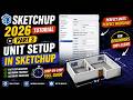 SketchUp 2026 Lesson 3 | Unit Setup | Complete Basic in 1 Video | Beginner 2 Pro Series | Must Watch