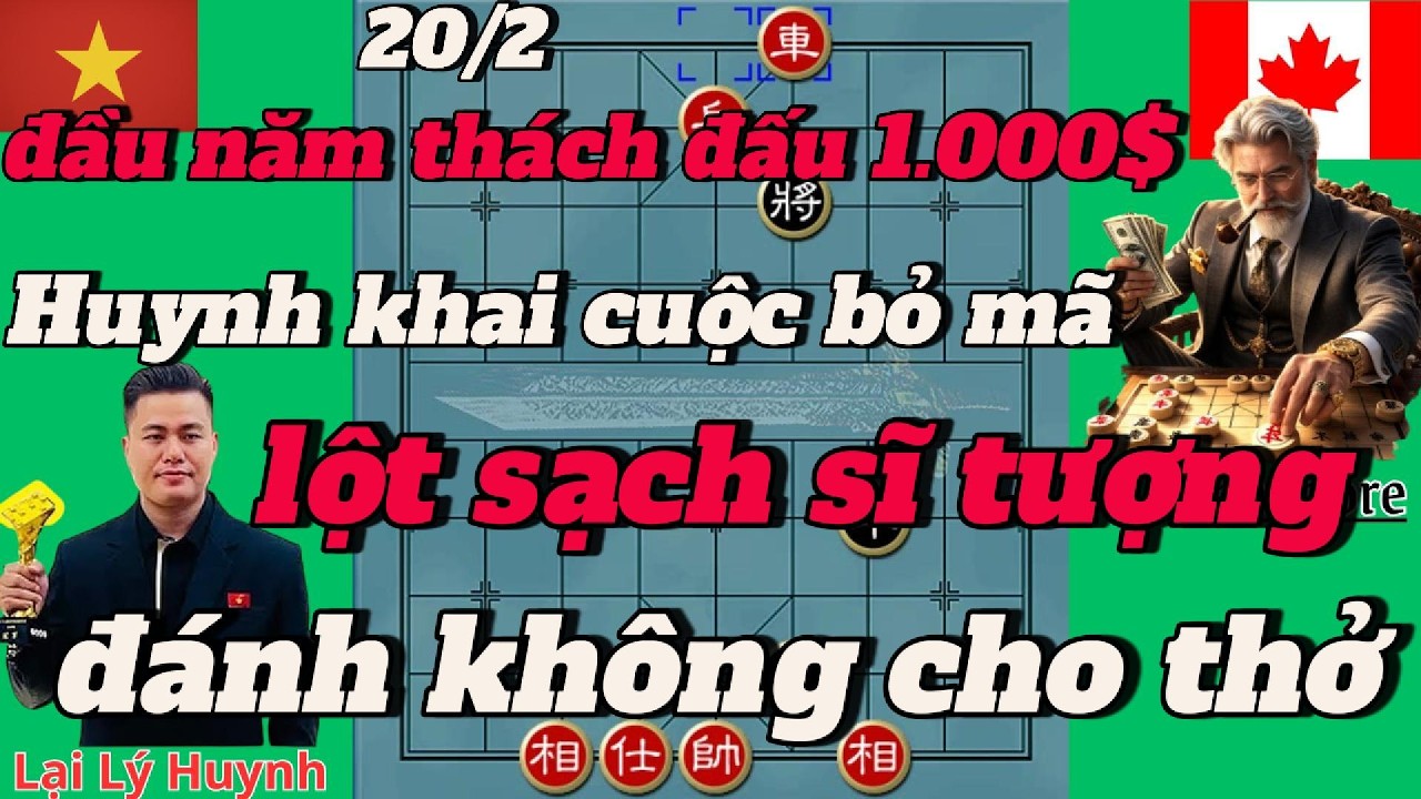 Đầu năm thách đấu 1000$ HUYNH khai cuộc bỏ mã lột sạch sĩ tượng đánh không cho thở