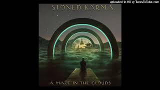 Stoned Karma - A MAZE IN THE CLOUDS (EP 2022)