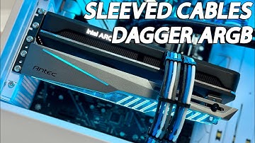 ACCESSORIES FOR YOUR PC - ANTEC DAGGER ARGB & SLEEVED EXTENSION CABLES