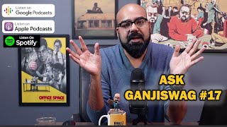 Ask Ganjiswag #17 | Junaid Akram