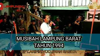IWAN SAGITA||MUSIBAH LAMPUNG BARAT 1994||ANJAU SILAU||BERSAMA GHITA MUSIK CIPT,ARIFIN