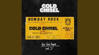 Video thumbnail of "Cold Chisel - Showtime (Live At Bombay Rock)"