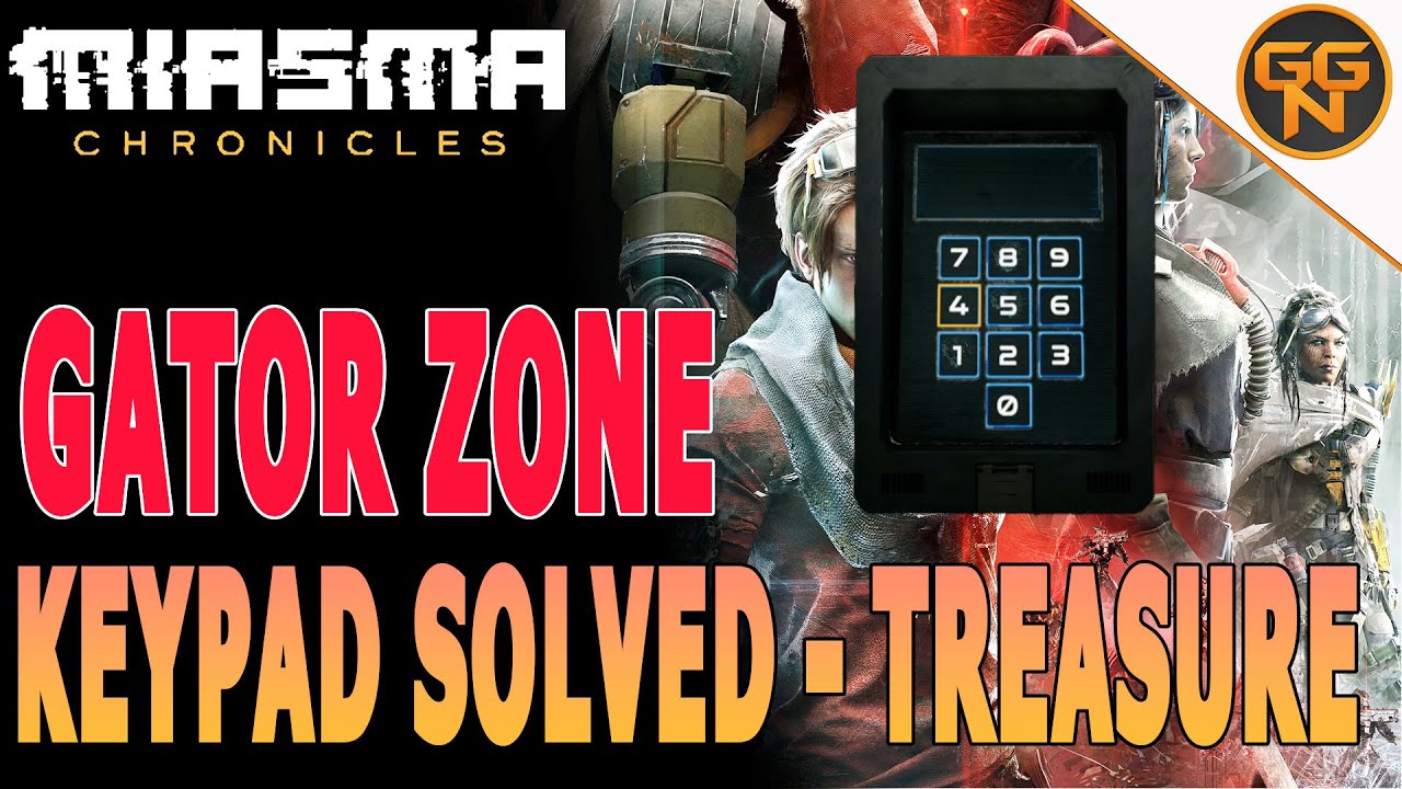 Miasma Chronicles Gator Zone Keypad Solved Gator Zone Treasure YouTube