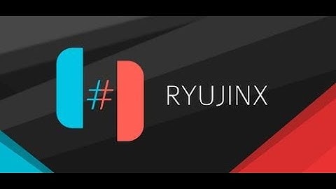 Cách Tải Và Cài Đặt Giả Lập Ryujinx Chơi Game Nintendo Switch Trên PC | AnZone