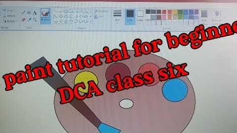 Ms Paint tutorial for beginners/PART THREE/Akshaya Sabu/Diploma In Computer Application class 6