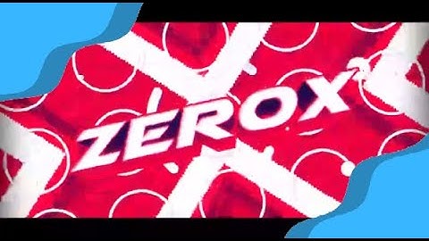 [PZP] Intro Zerox [CM3]