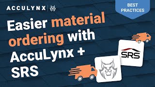 Grow Your Roofing Business with AccuLynx & SRS Distribution