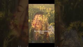 How to make your pictures dreamy#photoediting #dreamy #edityourphotos #shorts #edit screenshot 2